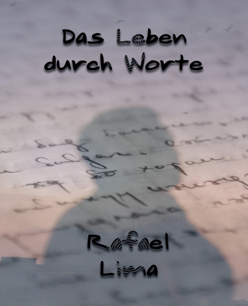 Das Leben durch Worte Das Leben durch Worte
