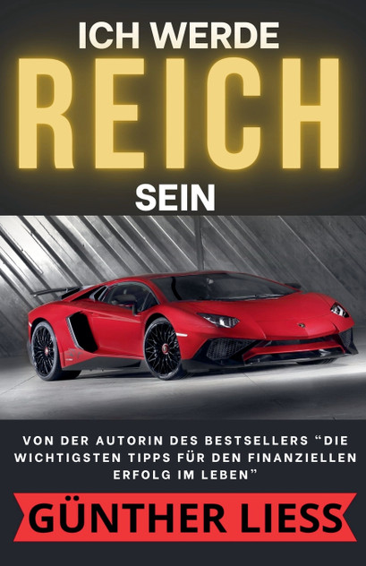 Ich Werde Reich Sein Ich Werde Reich Sein