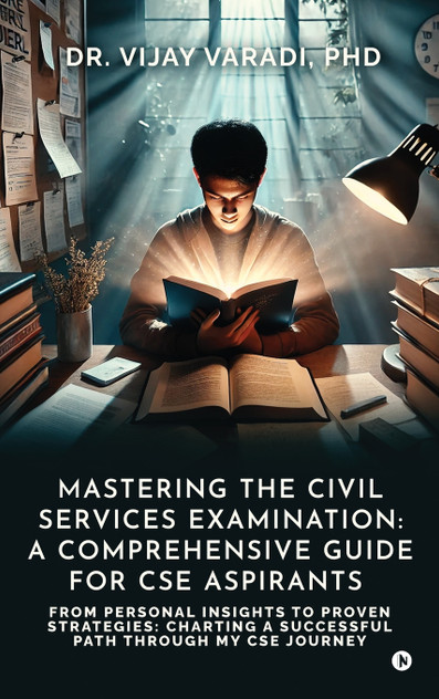 Mastering the Civil Services Examination Mastering the Civil Services Examination