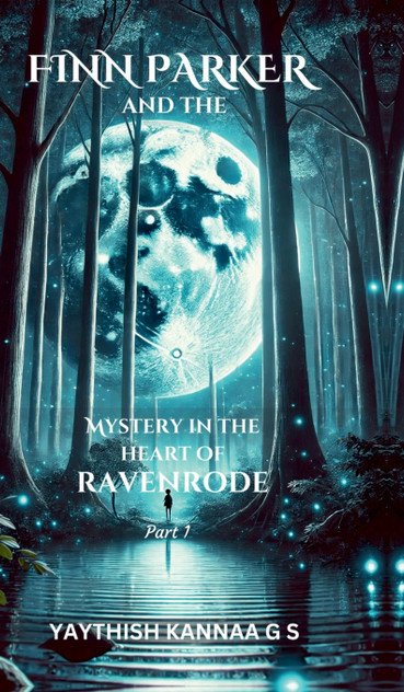 Finn Parker and the Mystery in the Heart of Ravenrode