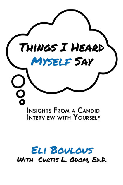 Things I Heard Myself Say Things I Heard Myself Say