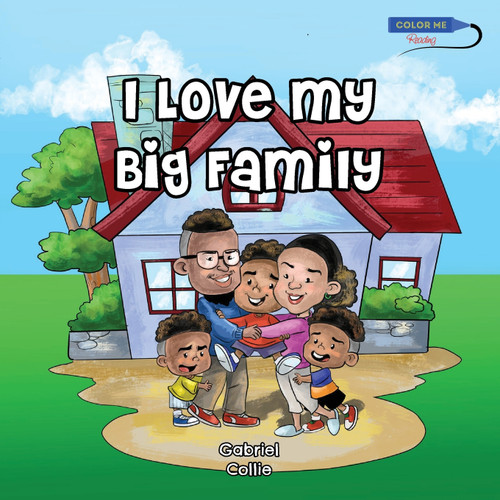 I Love My Big Family I Love My Big Family