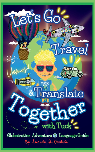 Let's Go Travel & Translate Together with Tuck Let's Go Travel & Translate Together with Tuck