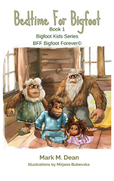 Bedtime For Bigfoot