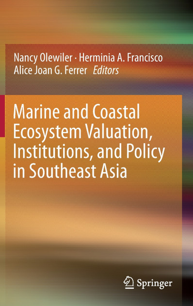 Marine and Coastal Ecosystem Valuation, Institutions, and Policy in Southeast Asia