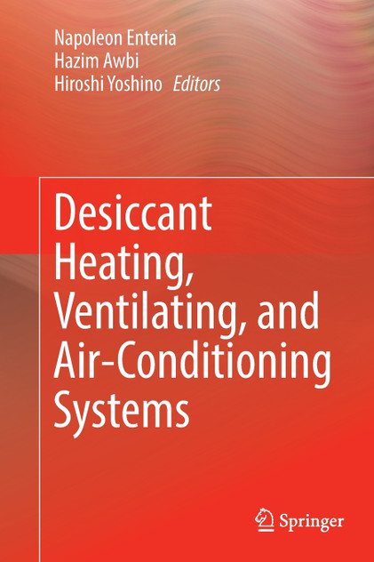 Desiccant Heating, Ventilating, and Air-Conditioning Systems Desiccant Heating, Ventilating, and Air-Conditioning Systems