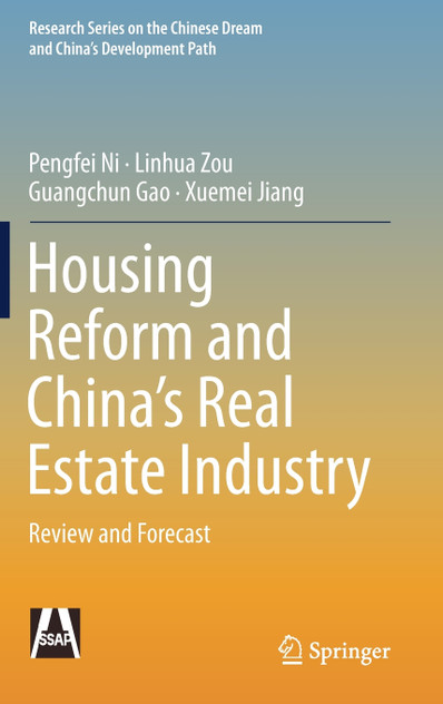 Housing Reform and China's Real Estate Industry