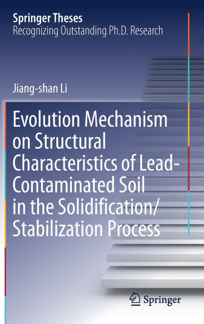 Evolution Mechanism on Structural Characteristics of Lead-Contaminated Soil in the Solidification/Stabilization Process
