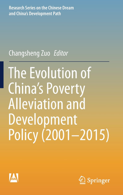 The Evolution of China's Poverty Alleviation and Development Policy (2001-2015) The Evolution of China's Poverty Alleviation and Development Policy (2001-2015)