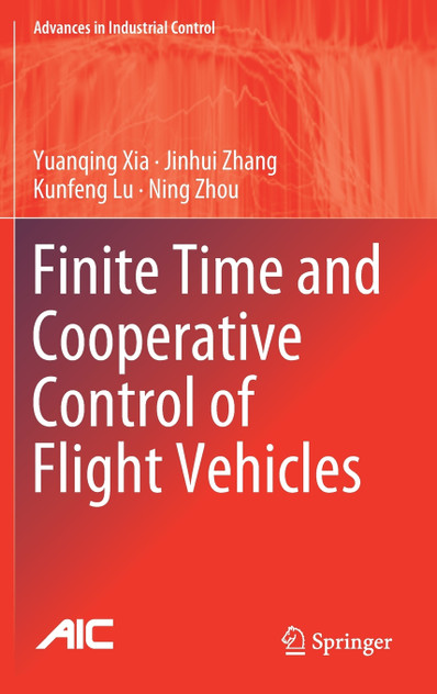 Finite Time and Cooperative Control of Flight Vehicles