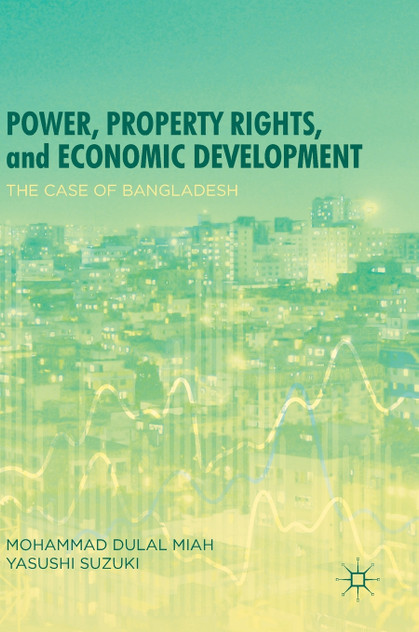 Power, Property Rights, and Economic Development