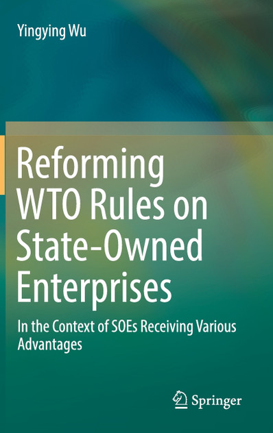 Reforming WTO Rules on State-Owned Enterprises Reforming WTO Rules on State-Owned Enterprises