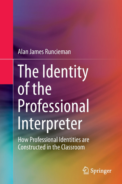 The Identity of the Professional Interpreter