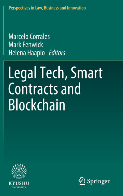 Legal Tech, Smart Contracts and Blockchain Legal Tech, Smart Contracts and Blockchain