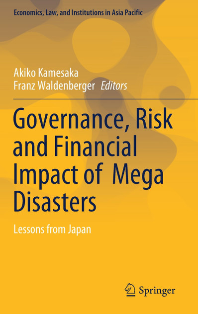 Governance, Risk and Financial Impact of Mega Disasters Governance, Risk and Financial Impact of Mega Disasters