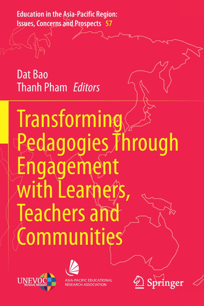 Transforming Pedagogies Through Engagement with Learners, Teachers and Communities Transforming Pedagogies Through Engagement with Learners, Teachers and Communities