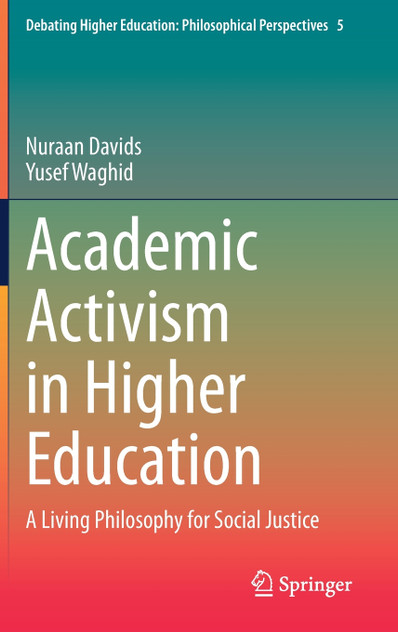 Academic Activism in Higher Education Academic Activism in Higher Education