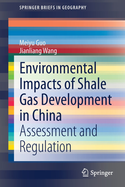 Environmental Impacts of Shale Gas Development in China Environmental Impacts of Shale Gas Development in China