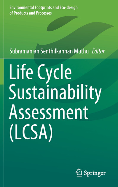 Life Cycle Sustainability Assessment (LCSA)