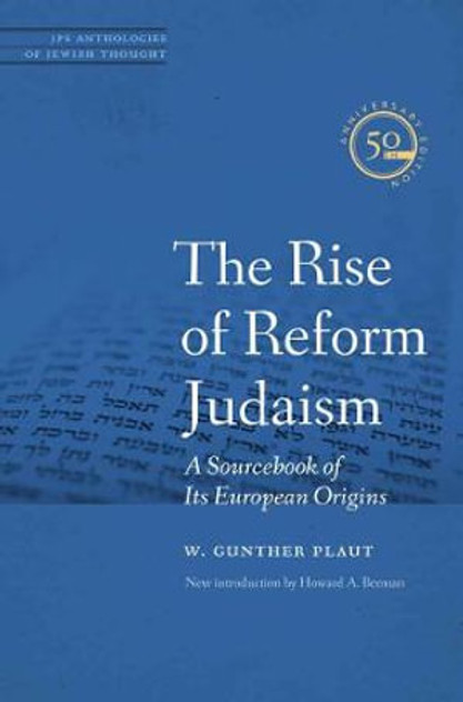 The Rise of Reform Judaism The Rise of Reform Judaism