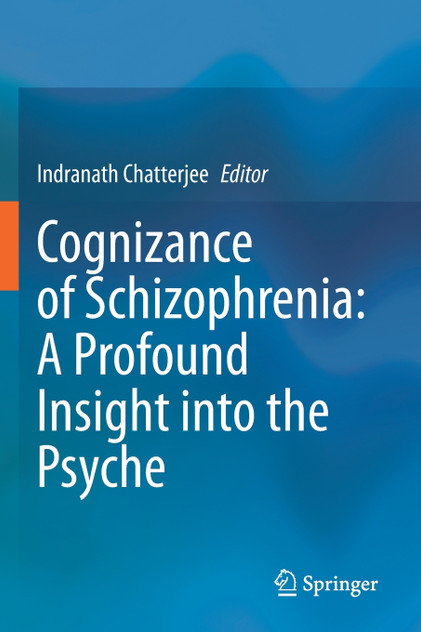 Cognizance of Schizophrenia