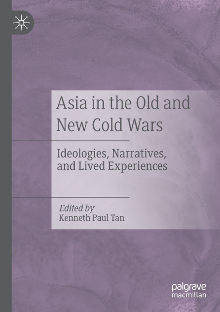 Asia in the Old and New Cold Wars