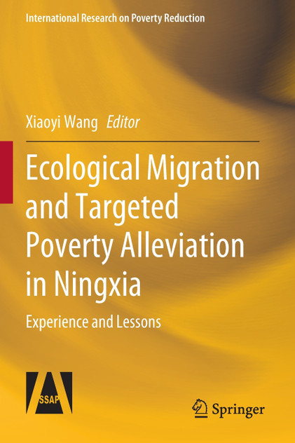 Ecological Migration and Targeted Poverty Alleviation in Ningxia Ecological Migration and Targeted Poverty Alleviation in Ningxia