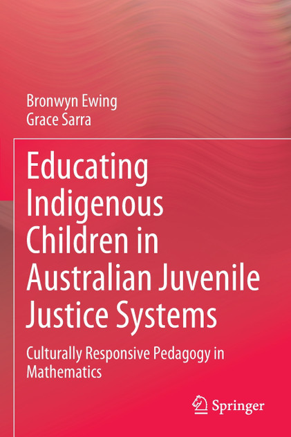 Educating Indigenous Children in Australian Juvenile Justice Systems Educating Indigenous Children in Australian Juvenile Justice Systems
