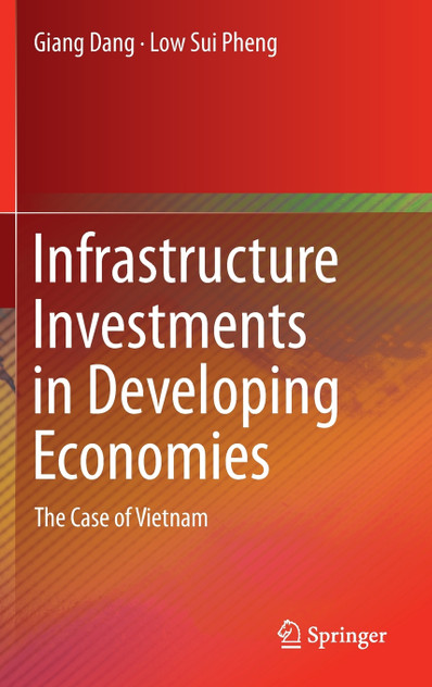 Infrastructure Investments in Developing Economies Infrastructure Investments in Developing Economies