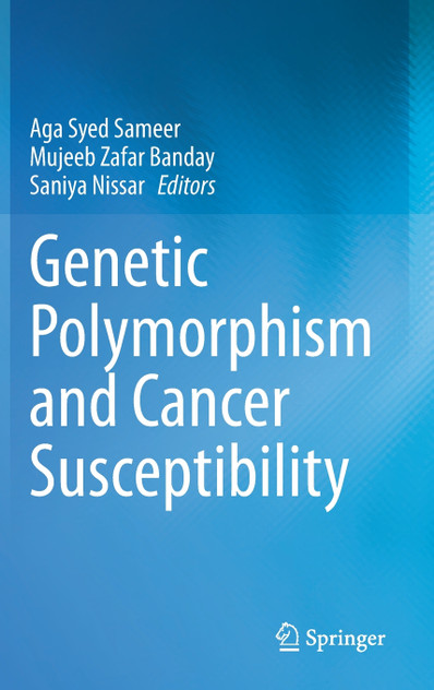 Genetic Polymorphism and cancer susceptibility Genetic Polymorphism and cancer susceptibility