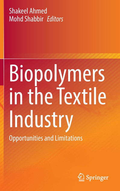 Biopolymers in the Textile Industry Biopolymers in the Textile Industry