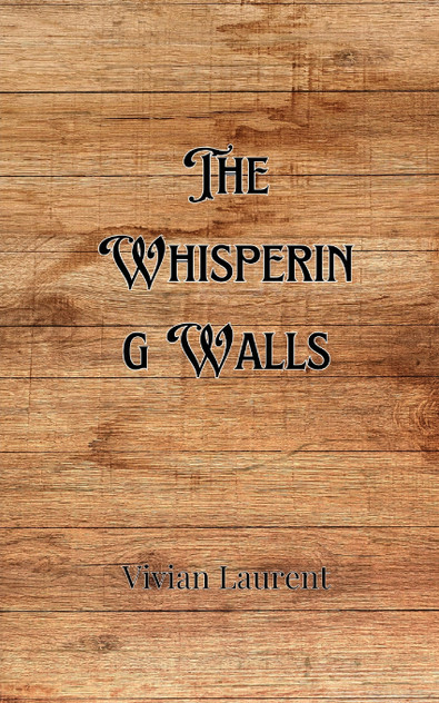 The Whispering Walls The Whispering Walls