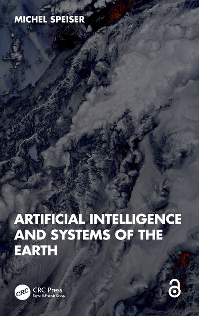 Artificial Intelligence and Systems of the Earth Artificial Intelligence and Systems of the Earth