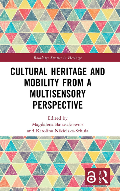Cultural Heritage and Mobility from a Multisensory Perspective
