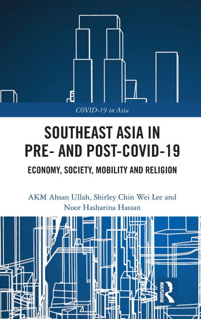 Southeast Asia in Pre- and Post-COVID-19 Southeast Asia in Pre- and Post-COVID-19