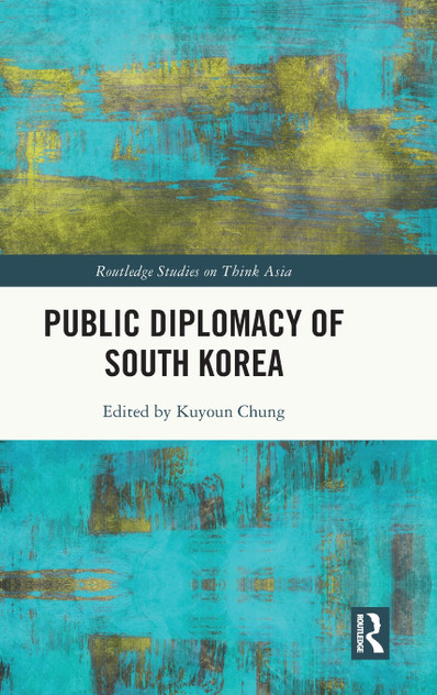 Public Diplomacy of South Korea Public Diplomacy of South Korea