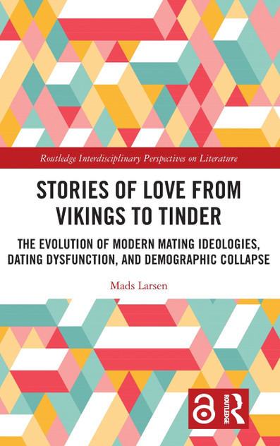 Stories of Love from Vikings to Tinder Stories of Love from Vikings to Tinder