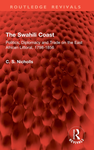 The Swahili Coast The Swahili Coast