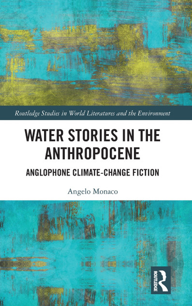 Water Stories in the Anthropocene