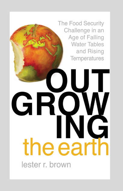 Outgrowing the Earth Outgrowing the Earth