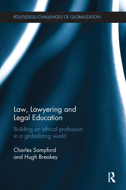 Law, Lawyering and Legal Education Law, Lawyering and Legal Education