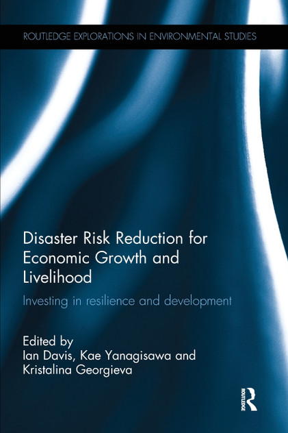 Disaster Risk Reduction for Economic Growth and Livelihood