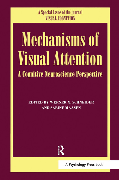 Mechanisms Of Visual Attention Mechanisms Of Visual Attention
