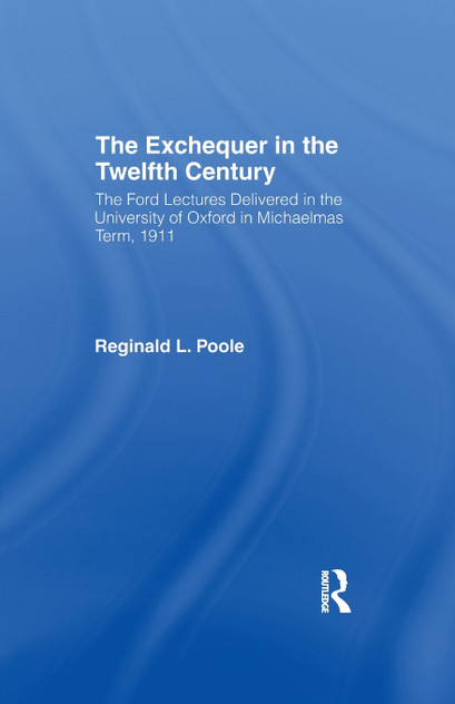 Exchequer in the 12th Century Exchequer in the 12th Century
