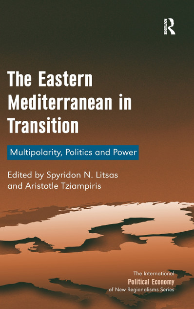 The Eastern Mediterranean in Transition The Eastern Mediterranean in Transition
