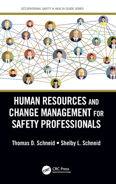 Human Resources and Change Management for Safety Professionals Human Resources and Change Management for Safety Professionals