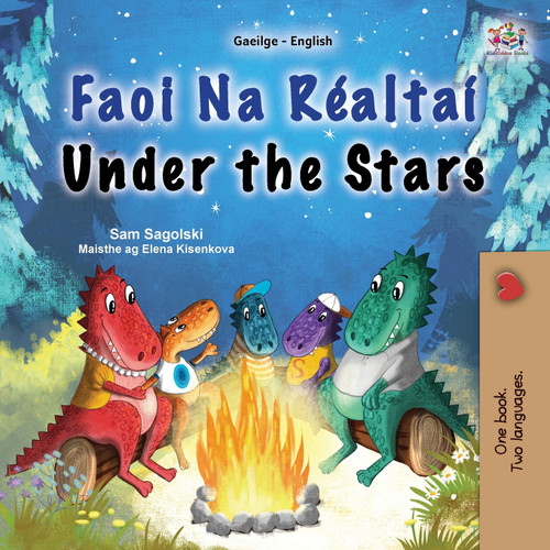 Under the Stars (Irish English Bilingual Kids Book) Under the Stars (Irish English Bilingual Kids Book)