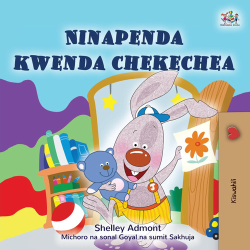 I Love to Go to Daycare (Swahili Book for Kids) I Love to Go to Daycare (Swahili Book for Kids)
