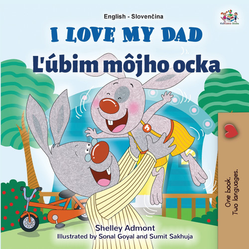 I Love My Dad (English Slovak Bilingual Children's Book) I Love My Dad (English Slovak Bilingual Children's Book)