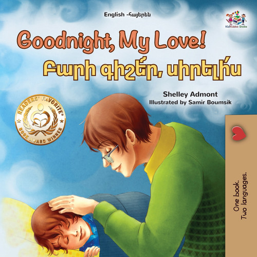 Goodnight, My Love! (English Armenian Bilingual Children's Book) Goodnight, My Love! (English Armenian Bilingual Children's Book)
